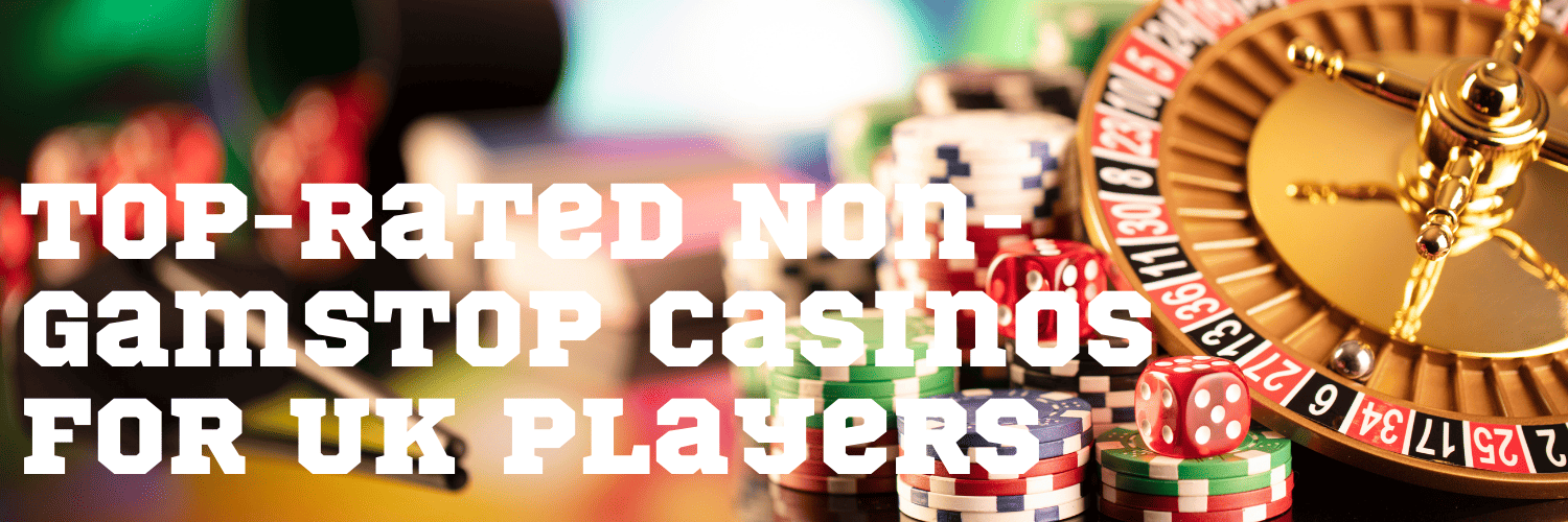 Understanding Non-GamStop Casinos An In-Depth Guide